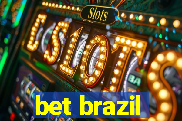 bet brazil